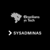 SysAdminas & Brazilians in Tech avatar